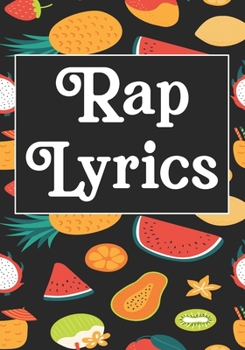 Paperback Rap Lyrics: Songwriters Journal - Lyric Journal - Composition workout Notebook, Journal & Planner - Motivational Inspirational and Book