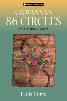 Hardcover Giovanna's 86 Circles: And Other Stories Book