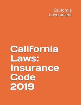 Paperback California Laws: Insurance Code 2019 Book