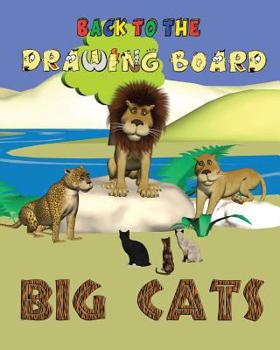 Paperback Back to the Drawing Board: Big Cats Book