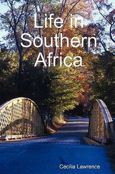 Paperback Life in Southern Africa Book