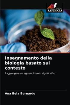 Paperback Insegnamento della biologia basato sul contesto [Italian] Book