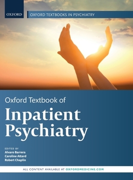 Hardcover Oxford Textbook of Inpatient Psychiatry Book