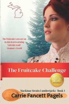 The Fruitcake Challenge - Book #3 of the Christmas Traditions