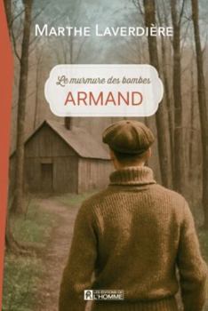 Paperback LE MURMURE DES BOMBES V 02 ARMAND [French] Book