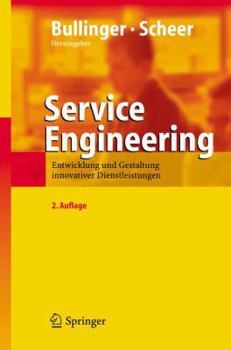 Hardcover Service Engineering: Entwicklung Und Gestaltung Innovativer Dienstleistungen [German] Book