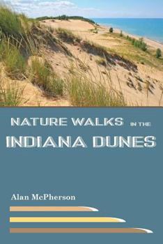 Paperback Nature Walks in the Indiana Dunes Book