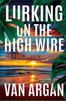 Paperback Lurking on the High Wire Book