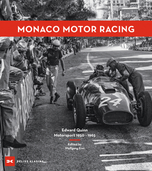 Hardcover Monaco Motor Racing: Edward Quinn. Motorsport 1950 - 1965 Book