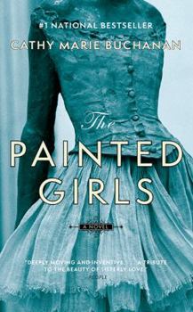 Mass Market Paperback The Painted Girls Book