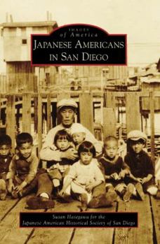 Paperback Japanese Americans in San Diego Book