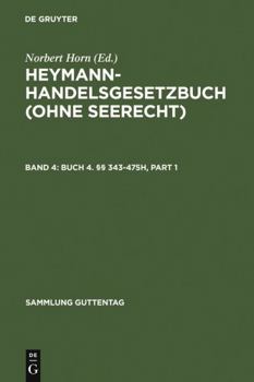 Hardcover Hgb Handelsgesetzbuch, Band 4: Viertes Buch, 343-475H [German] Book