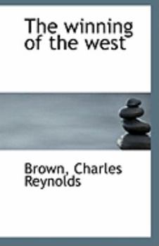 The Winning of the West