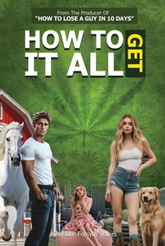 Paperback How To Get It All Book