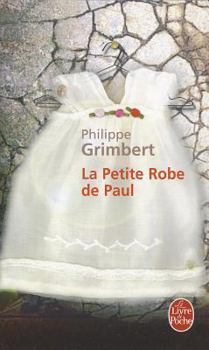 Paperback La Petite Robe de Paul [French] Book