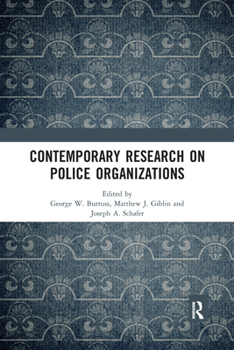 Paperback Contemporary Research on Police Organizations Book