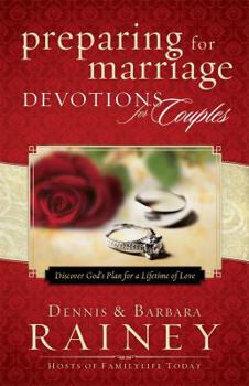 Hardcover Preparing for Marriage Devotions for Couples: Discover God's Plan for a Lifetime of Love Book