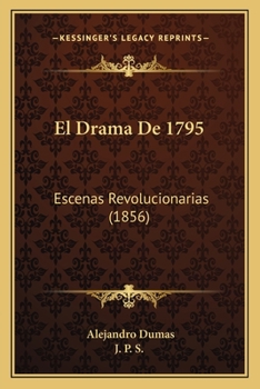 Paperback El Drama De 1795: Escenas Revolucionarias (1856) [Spanish] Book