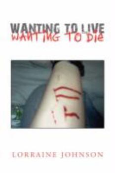 Paperback Wanting to Live Wanting to Die Book