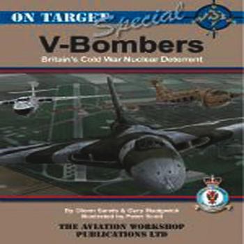 Paperback V-Bombers: Britain's Cold War Deterrent (On Target Special) Book