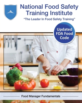 Paperback National Food Safety Training Institute: Food Manager Fundamentals Book