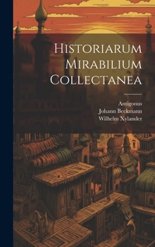 Hardcover Historiarum Mirabilium Collectanea Book