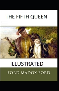 Paperback The Fifth Queen Illustrated Book