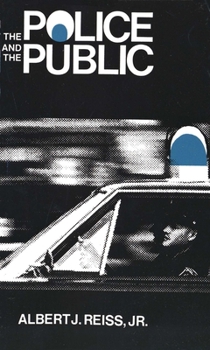 Paperback The Police and the Public Book