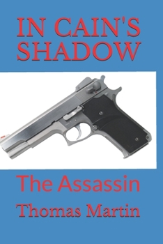 Paperback In Cain's Shadow: The Assassin Book