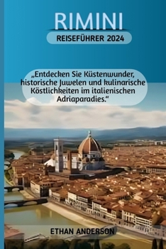 RIMINI REISEFÜHRER 2024 (German Edition)