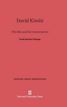 David Kimhi: The Man and the Commentaries