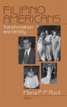 Hardcover Filipino Americans: Transformation and Identity Book