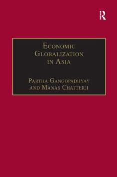 Paperback Economic Globalization in Asia Book