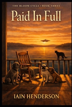 Paid In Full (The Bloom Cycle)