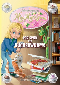 Paperback Geheimagentin Mia Marzipan: Der Spuk des Bücherwurms [German] Book