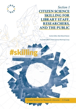 Paperback Citizen Science Skilling for Library Staff, Researchers, and the Public Book