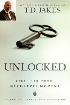 Paperback Unlocked: Step Into Your Next-Level Moment Book