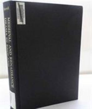 Hardcover Medieval and Renaissance Drama in England, Vol. 14 Book