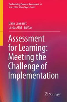 Hardcover Assessment for Learning: Meeting the Challenge of Implementation Book