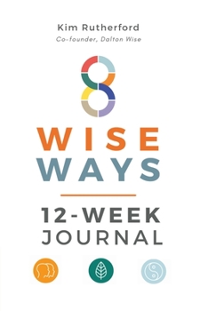 Paperback 8 Wise Ways 12-Week Journal Book