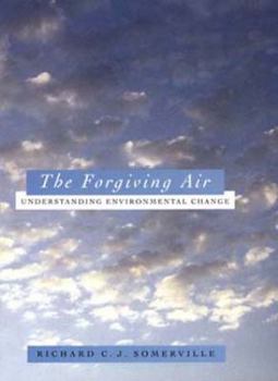 Hardcover The Forgiving Air: Understanding Environmental Change Book