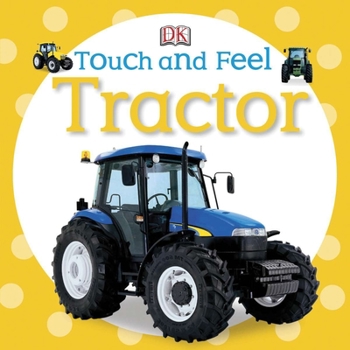 Board book Touch and Feel: Tractor Book