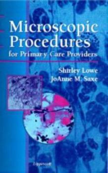 Spiral-bound Microscopic Procedures for Primary Care Providers Book