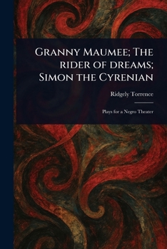 Paperback Granny Maumee; The Rider of Dreams; Simon the Cyrenian Book