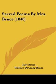 Paperback Sacred Poems By Mrs. Bruce (1846) Book