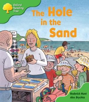 Paperback Oxford Reading Tree: Stage 2: First Phonics: the Hole in the Sand Book