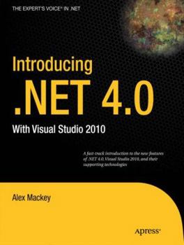 Paperback Introducing .Net 4.0: With Visual Studio 2010 Book