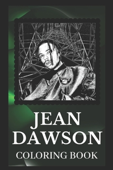 Paperback Jean Dawson Coloring Book: Explore The World of The Great Jean Dawson Designs Book