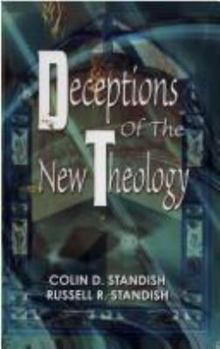 Paperback Deceptions of the New Theology Book