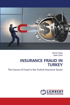 Paperback Insurance Fraud in Turkey Book